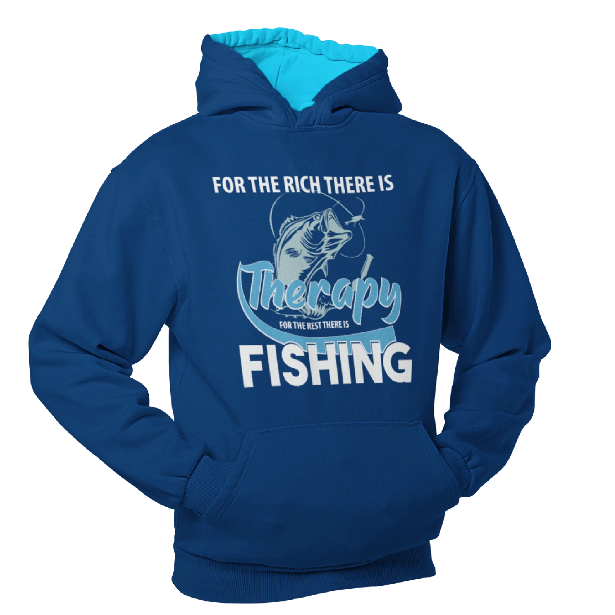 For the Rich their is therapy, Fishing Humour Hoodie