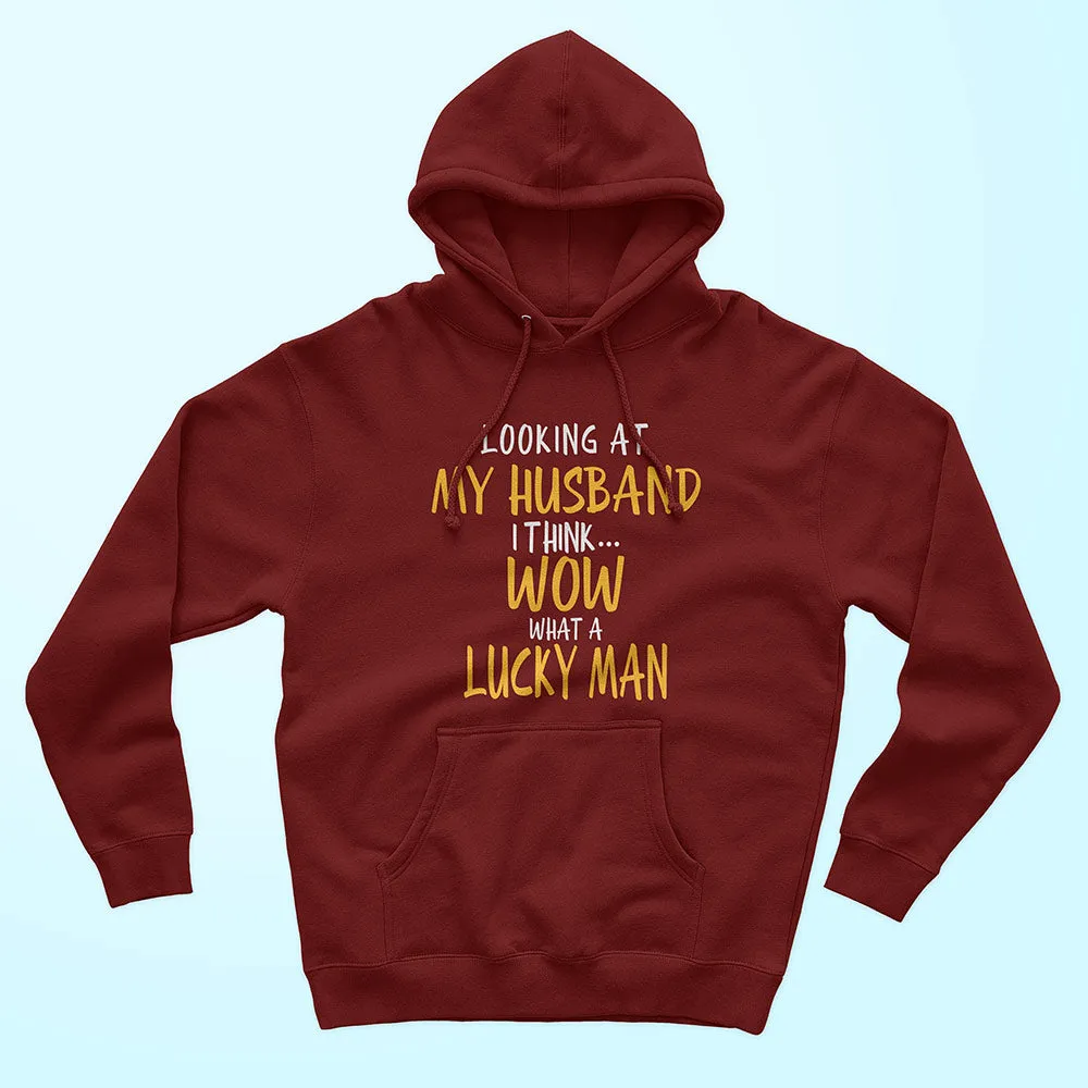 Looking At My Husband Unisex Hoodie