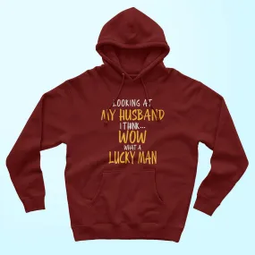 Looking At My Husband Unisex Hoodie