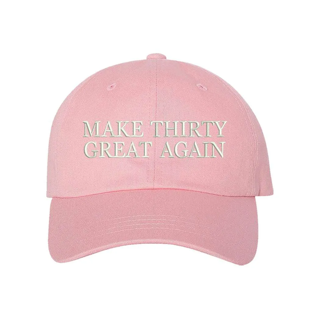 Make Thirty Great Again Baseball Hat