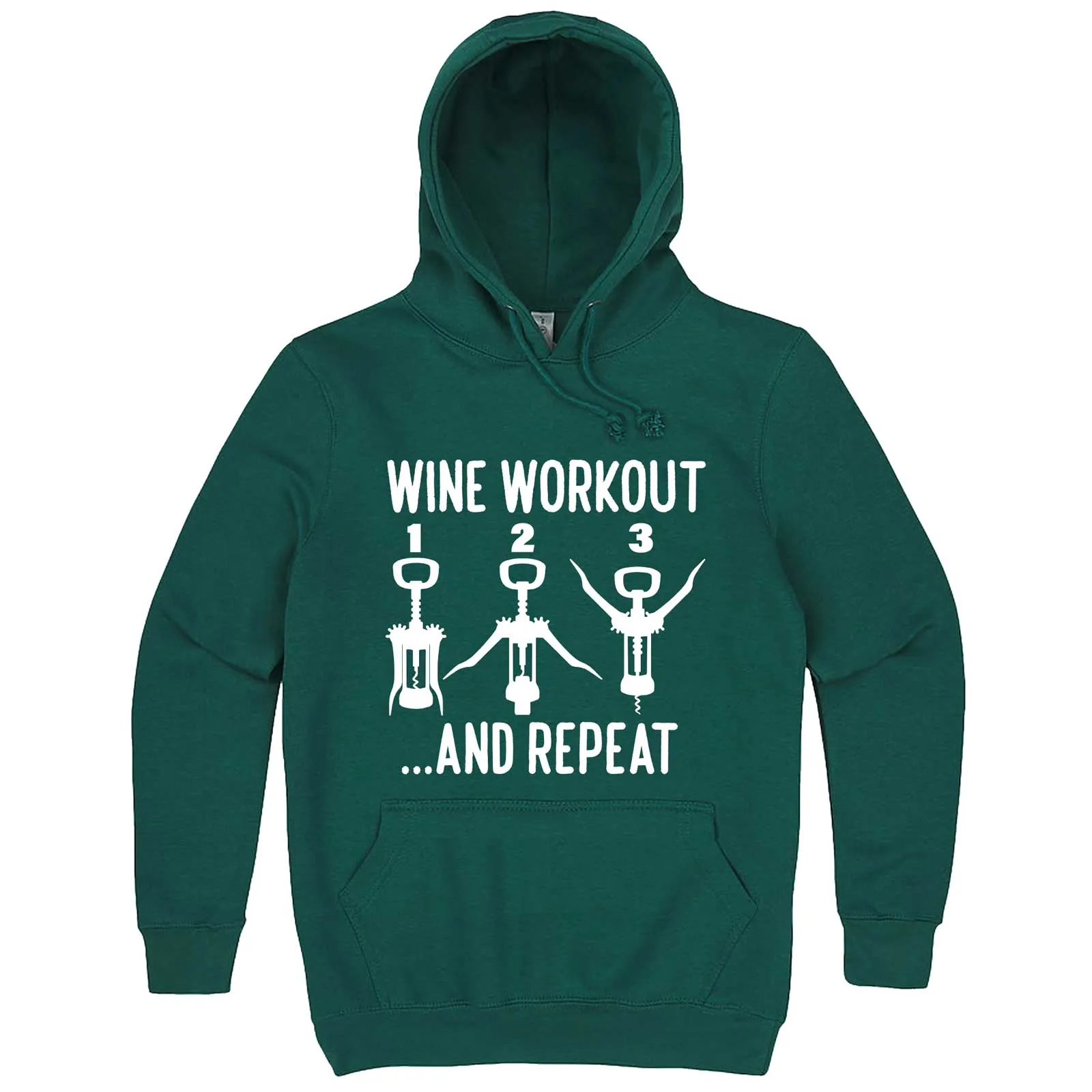 "Wine Workout: 1 2 3 Repeat" hoodie