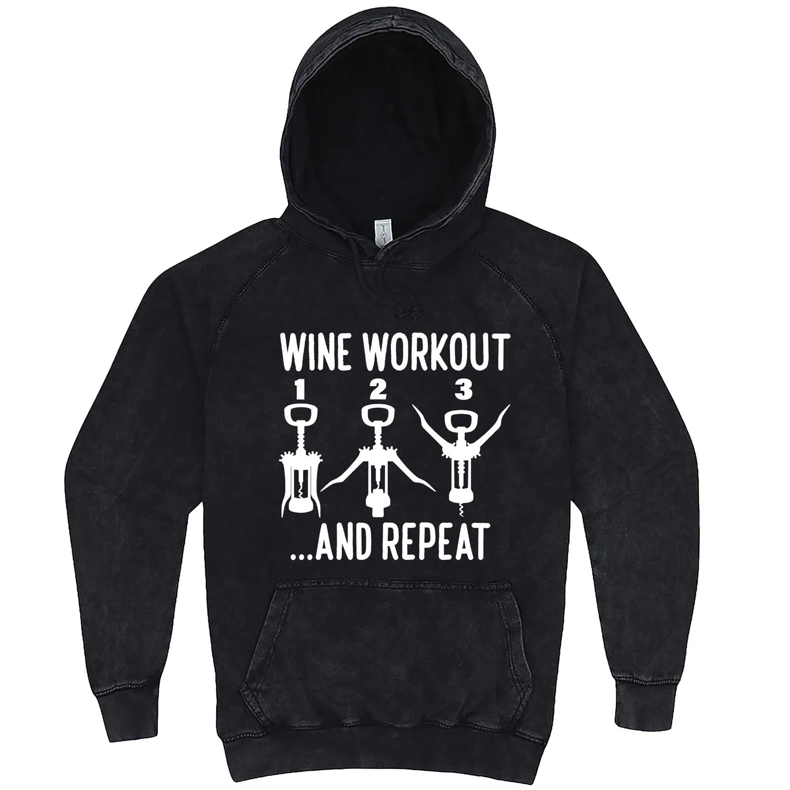 "Wine Workout: 1 2 3 Repeat" hoodie